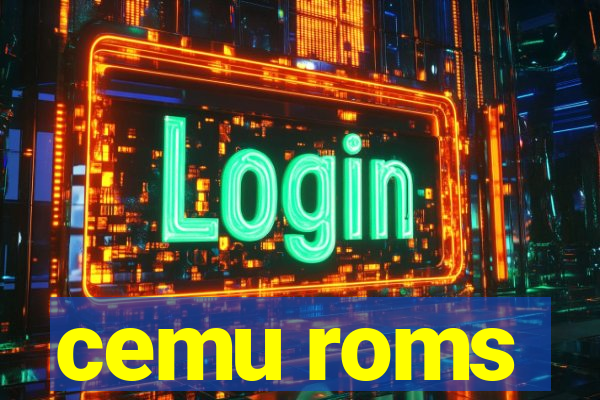 cemu roms